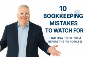 Brian from Giesler-Tran Bookkeeping highlighting 10 bookkeeping mistakes to watch for with a welcoming pose.